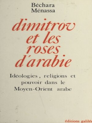 cover image of Dimitrov et les roses d'Arabie